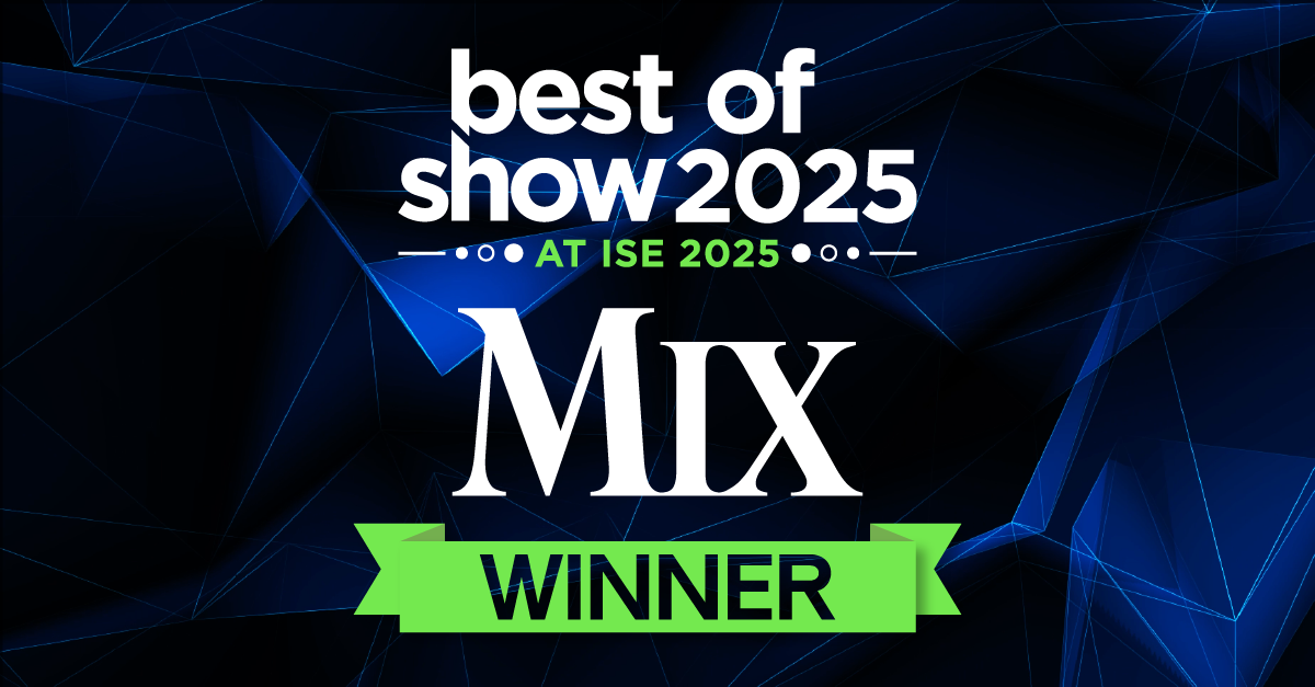 CORE+ Wins Best of Show Awards at ISE 2025